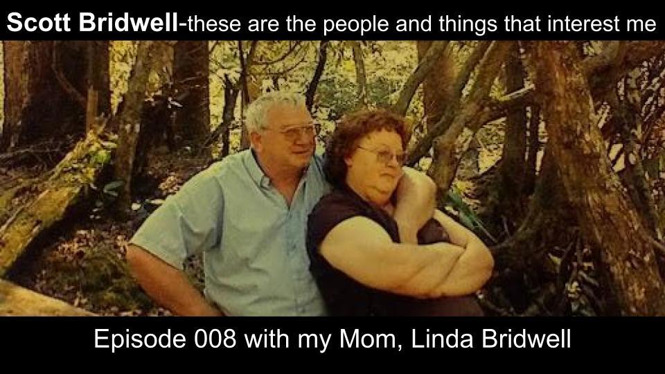 Episode_008-Mom_Linda_Bridwell.jpg